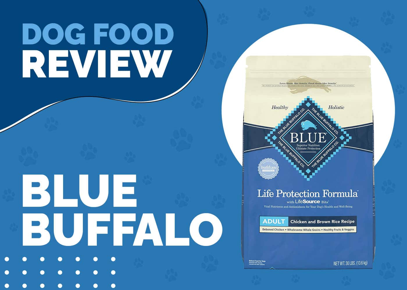 Blue Buffalo Dog Food Review
