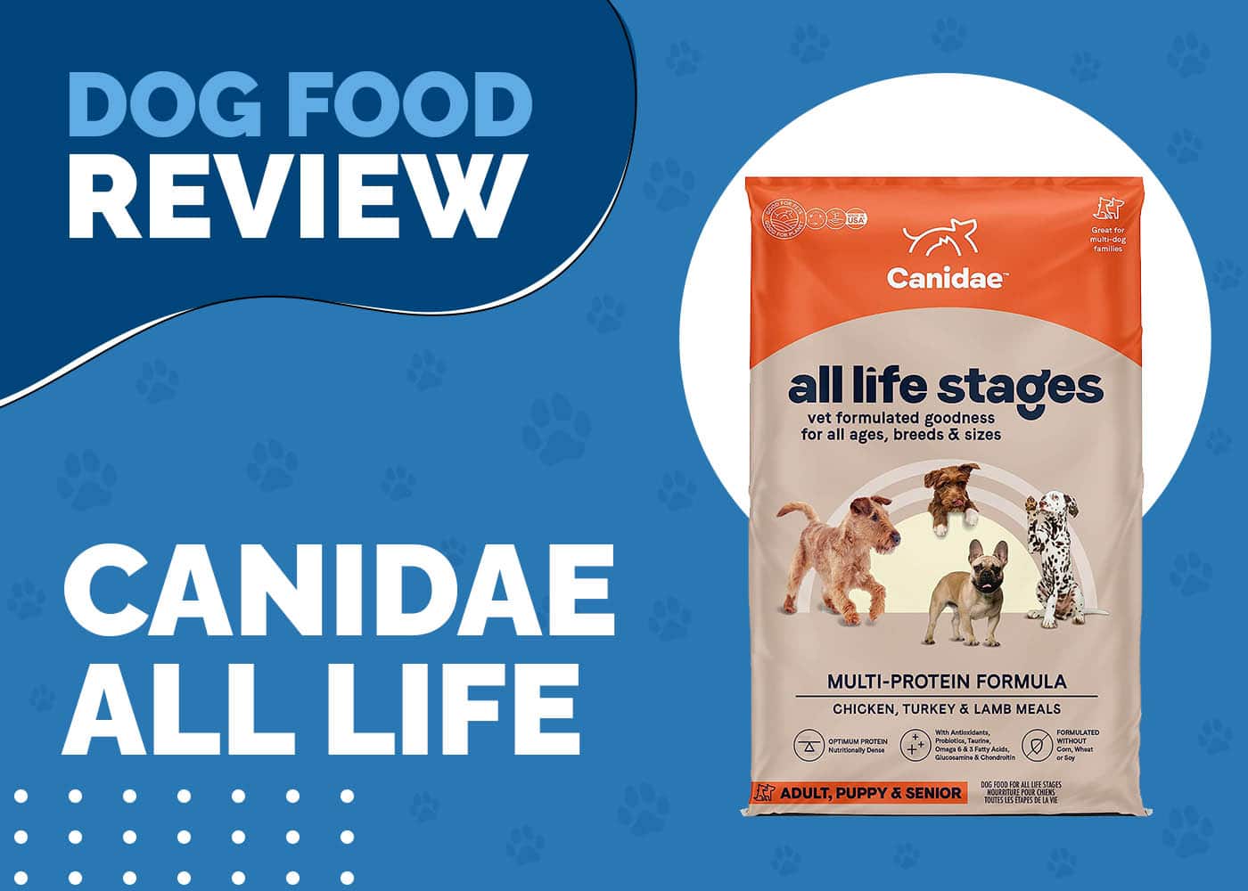 Canidae All Life Stages Dog Food Review