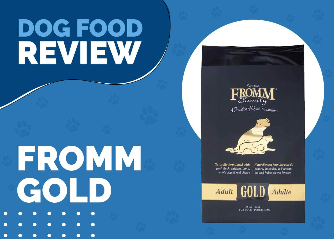 Fromm Gold Dog Food Review