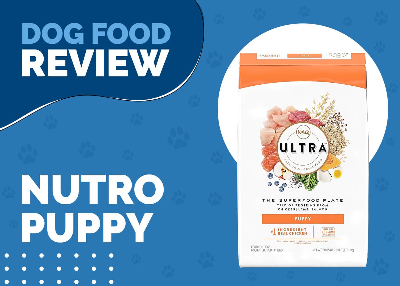 Nutro Puppy Dog Food Review