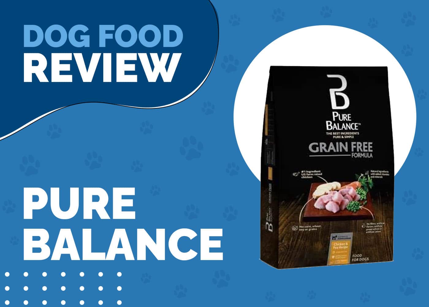 Pure Balance Grain-Free Dog Food Review