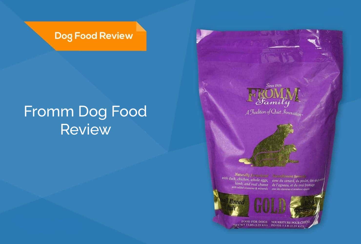 2021 fromm dog food review the best amp the oldest