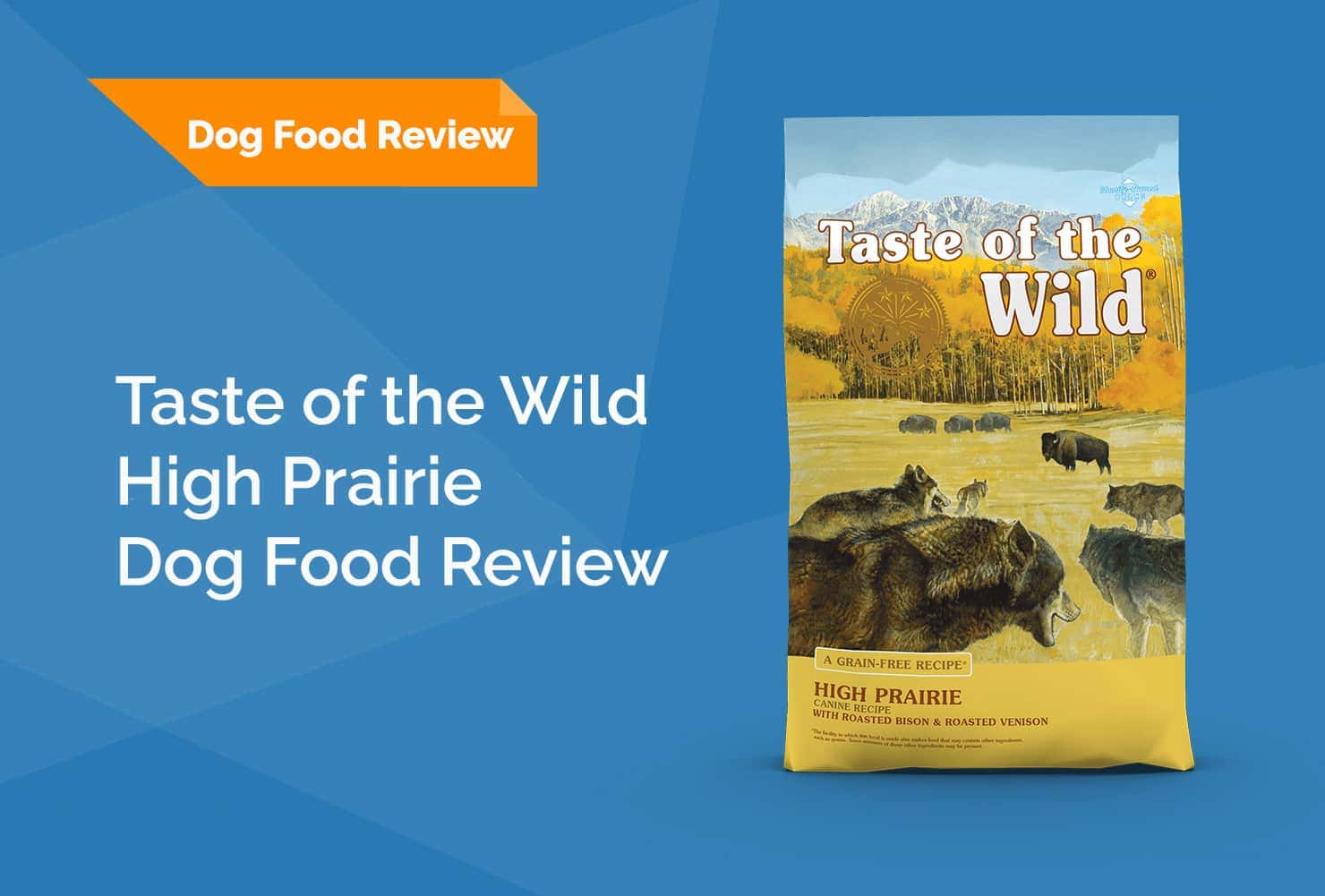 taste of wild high prairie dog food