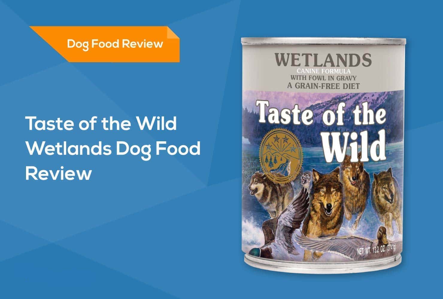 Taste Of The Wild Wetlands Dog Foods