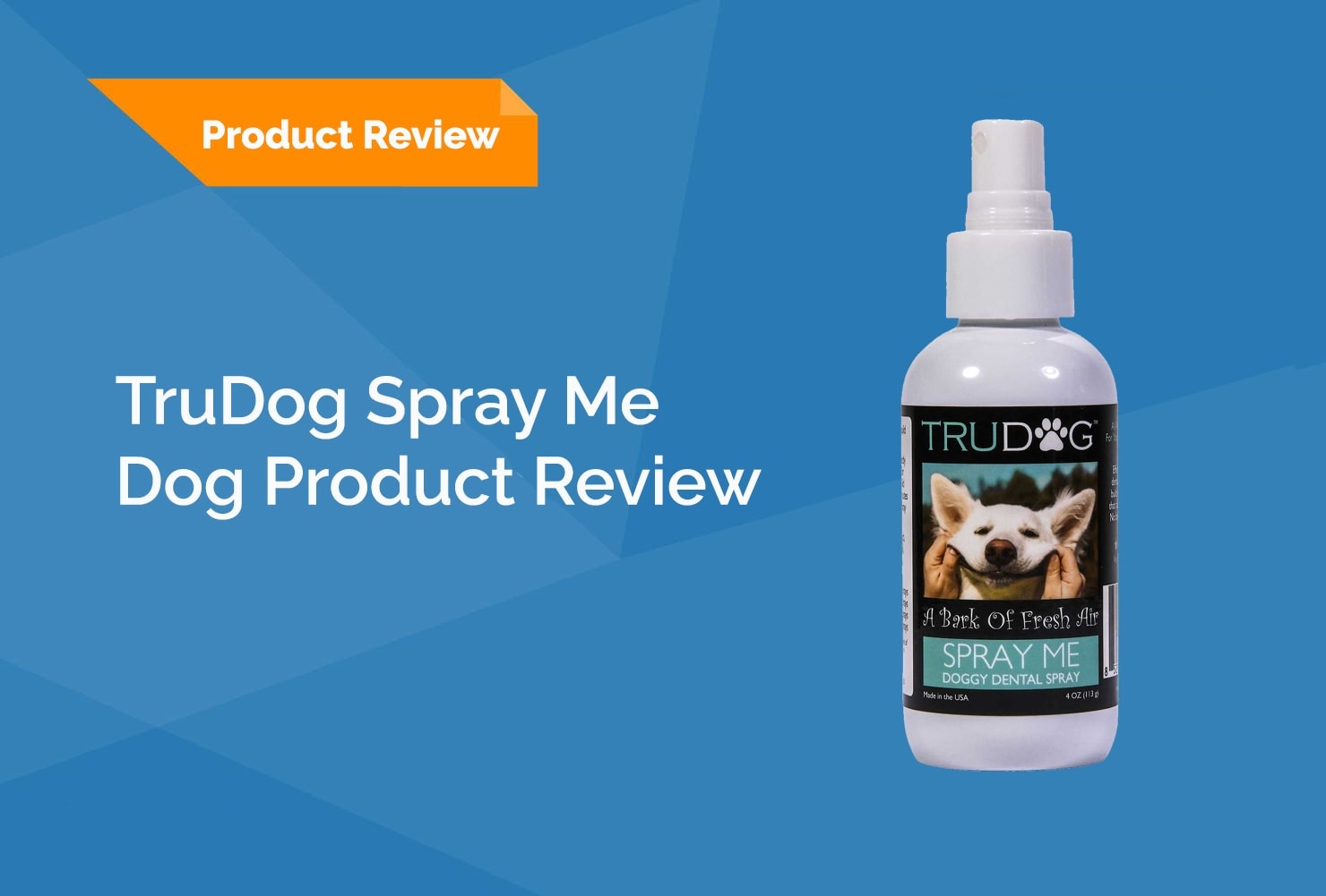 TruDog spray me review