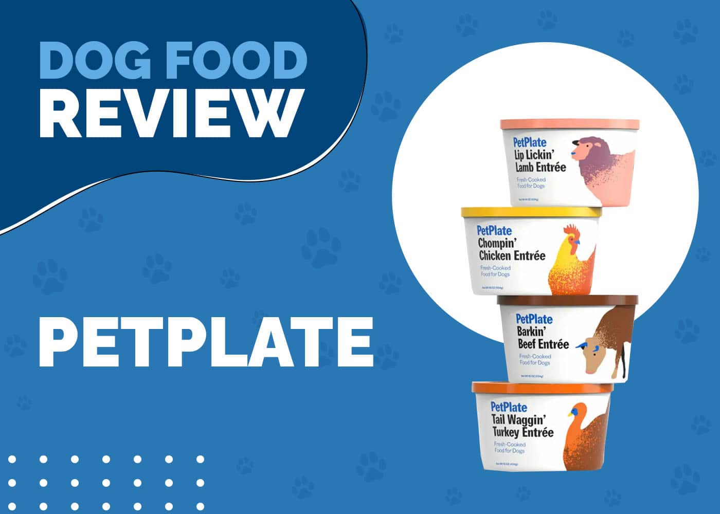 PetPlate Dog Food Review