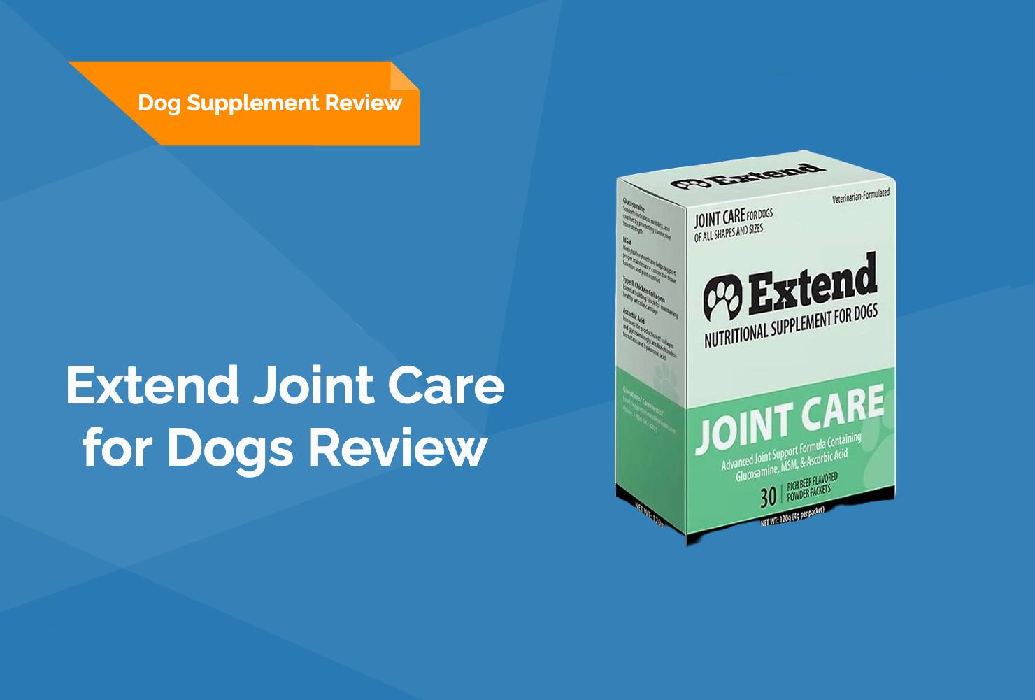 Extend Joint Care for Dogs Supplement Review
