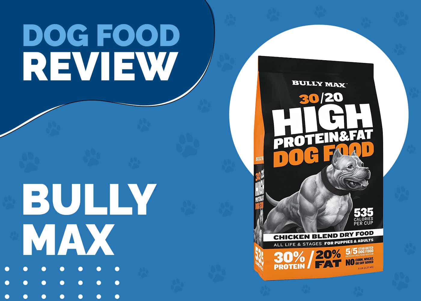 Bully Max Dog Food Review