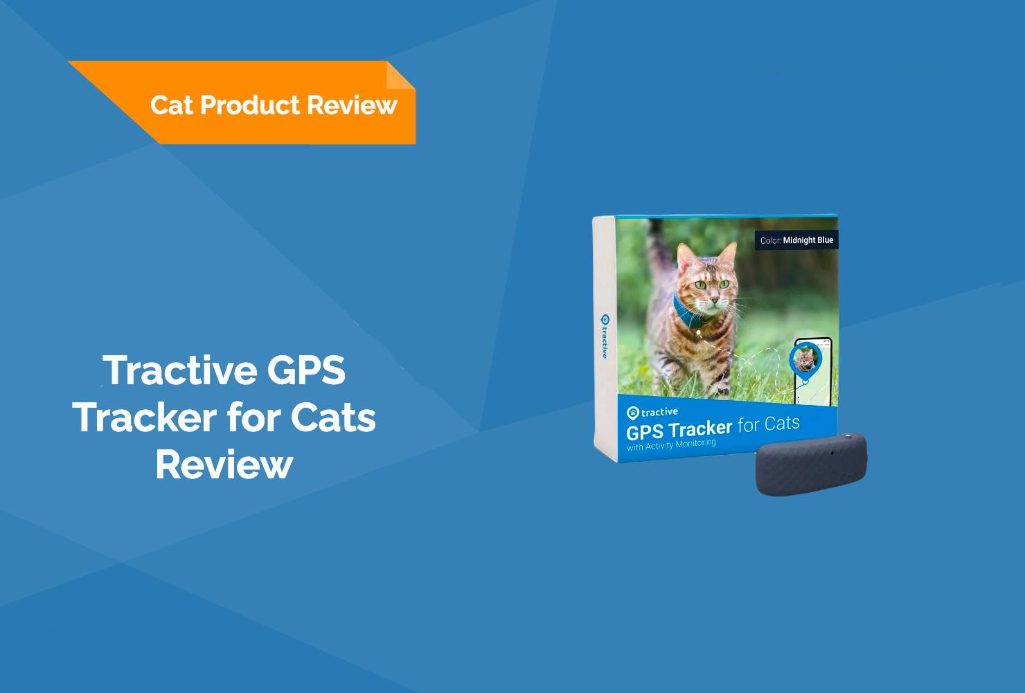 Tractive GPS Tracker for Cats Review in 2024: Our Expert's Opinion