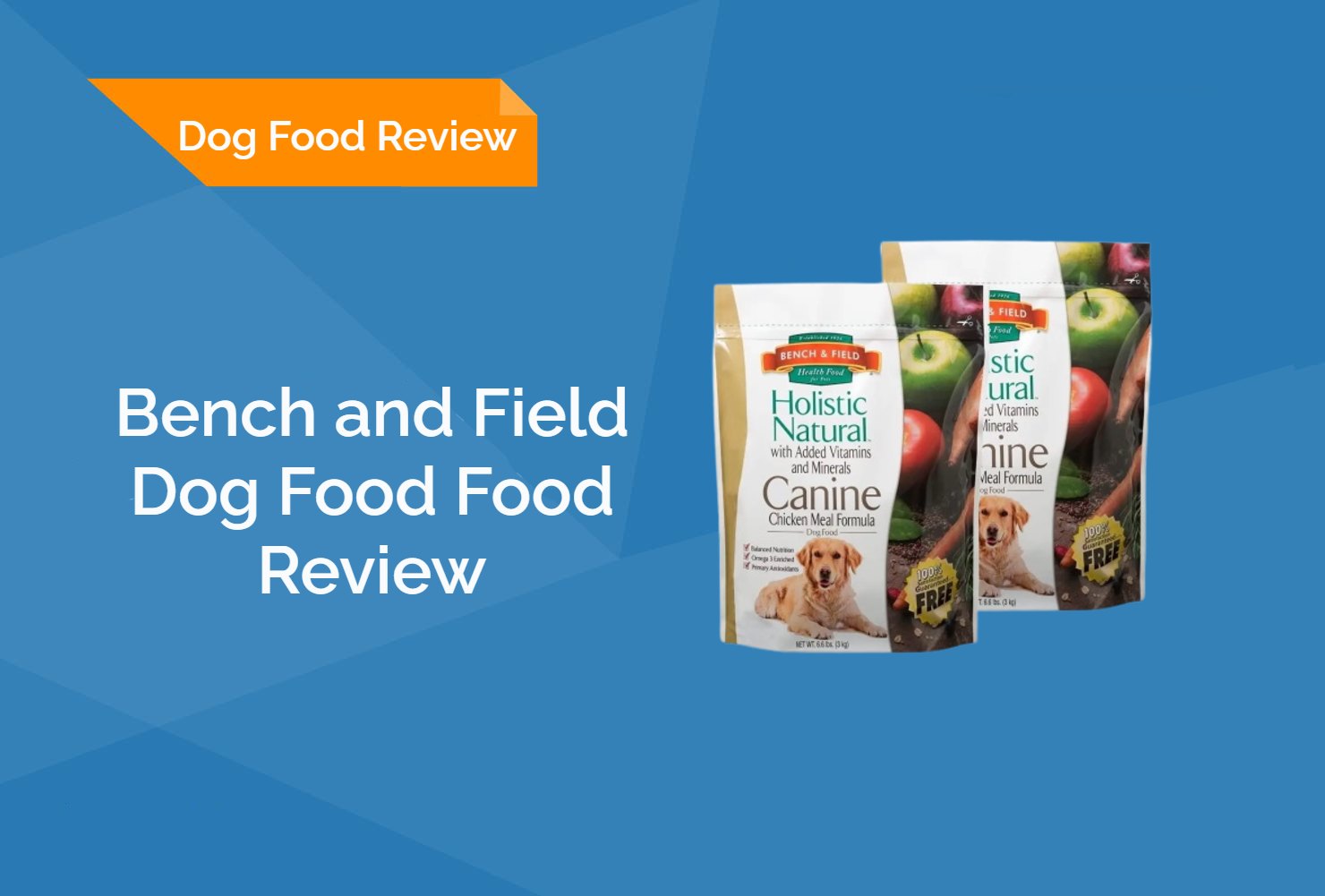 Bench and Field Dog Food Food Review