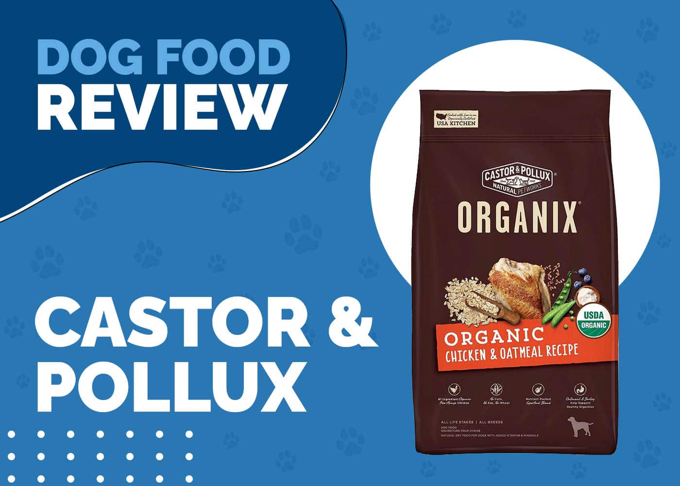 Castor & Pollux Dog Food Review