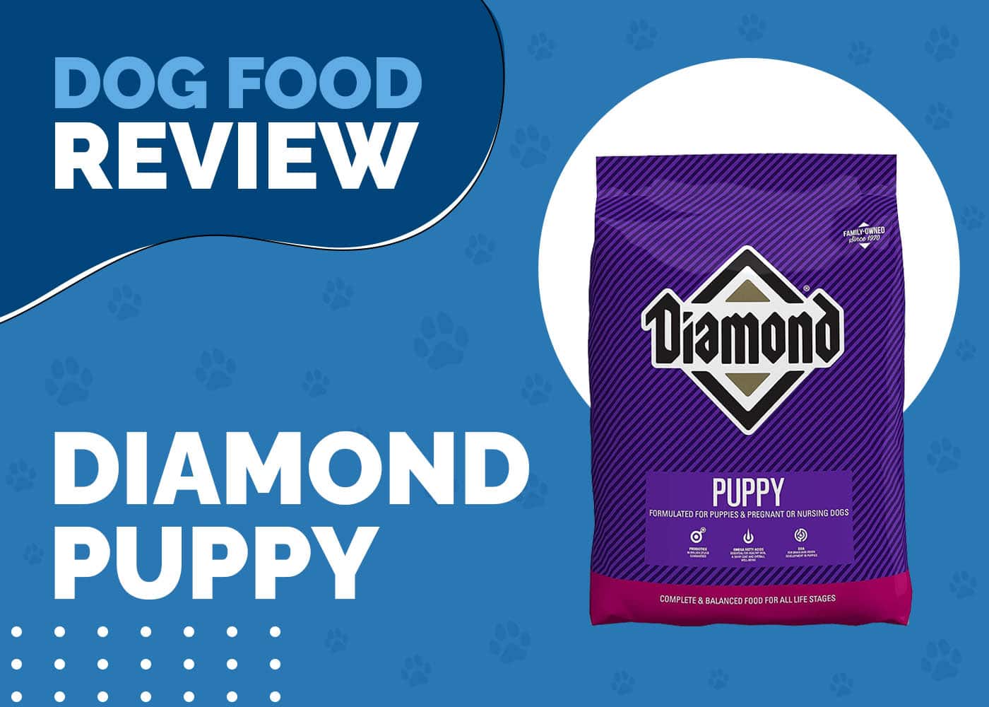 Diamond Puppy Dog Food Review