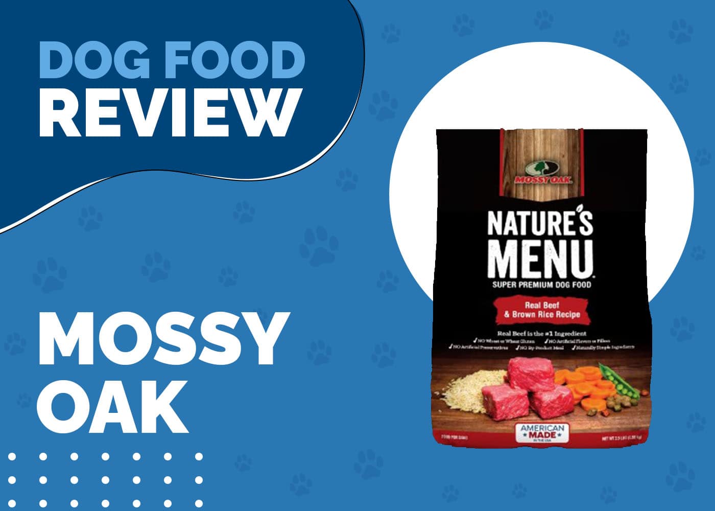 Mossy Oak Nature's Menu Dog Food Review