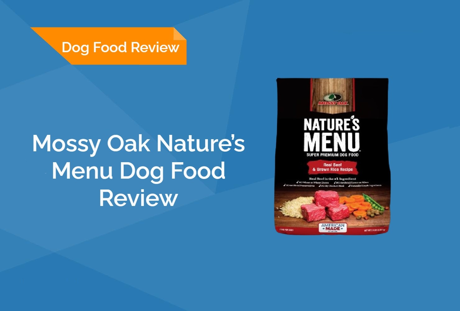 Mossy Oak Nature’s Menu Dog Food Review