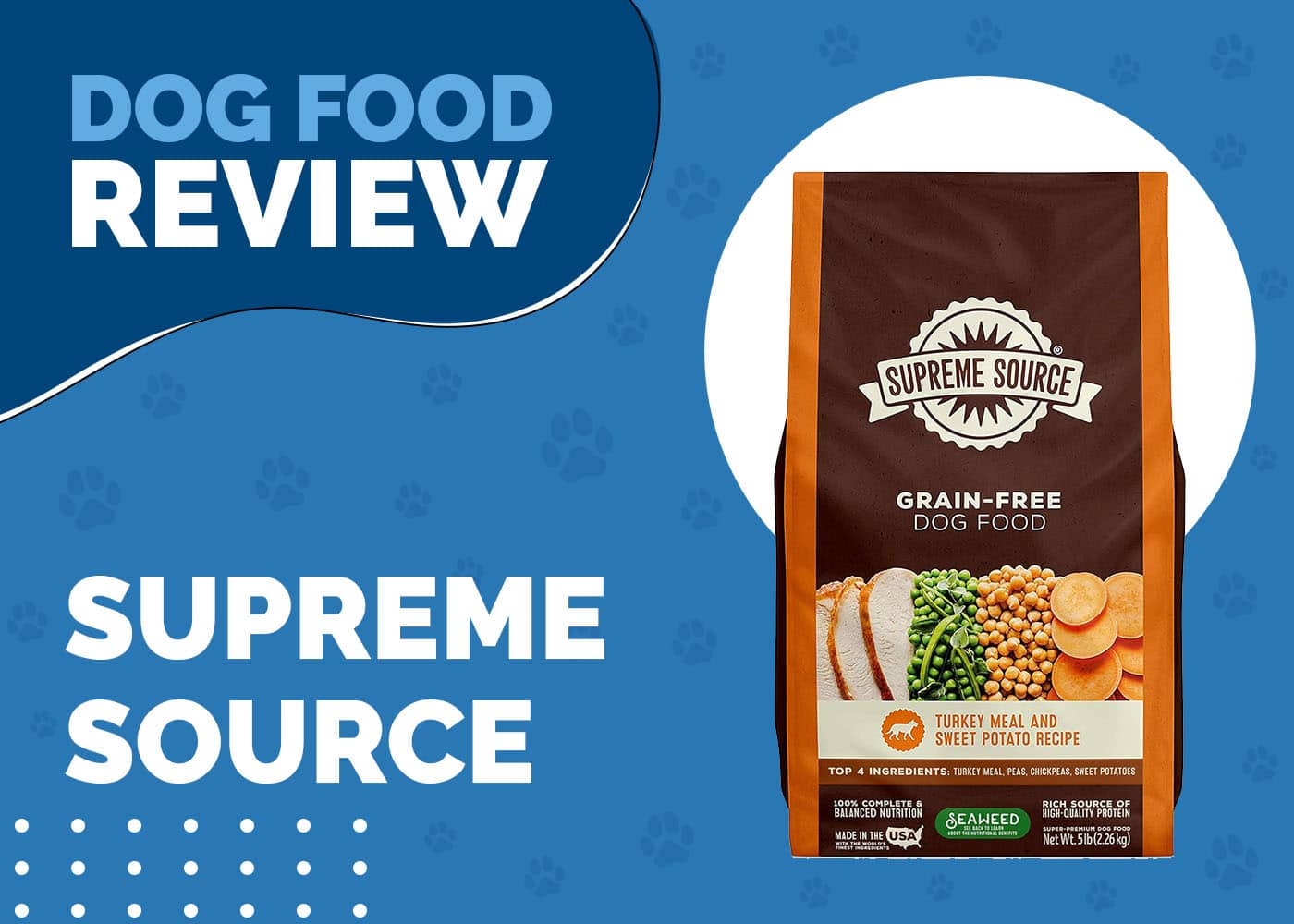 Supreme Source Dog Food Review