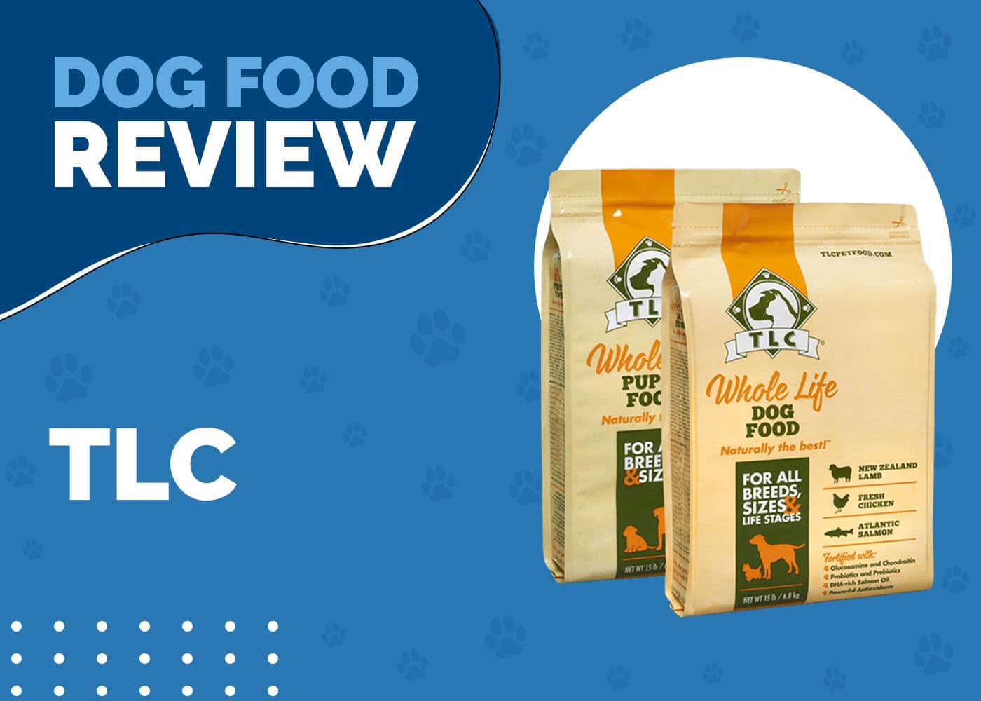 TLC Dog Food Review