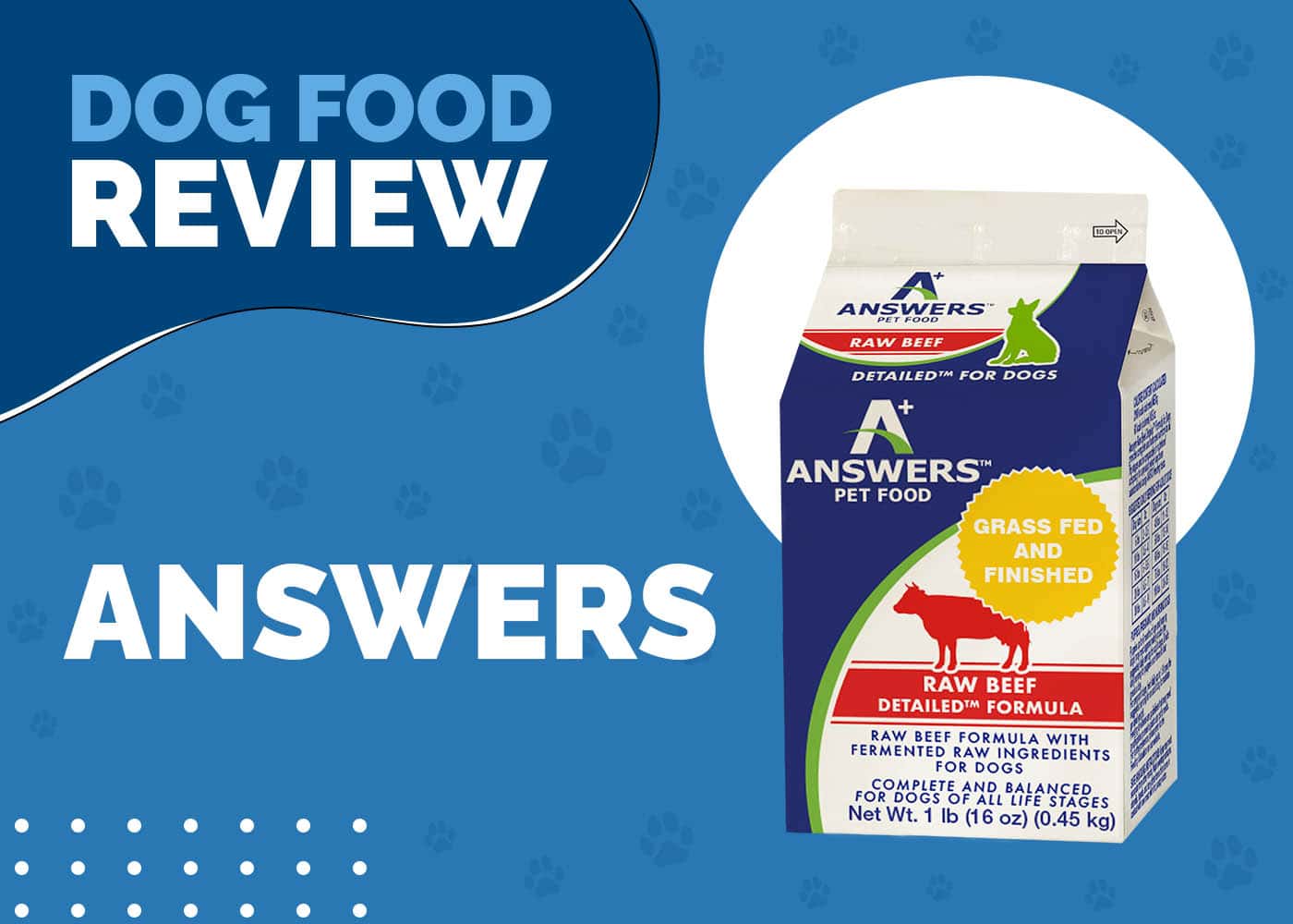 Answers Dog Food Review