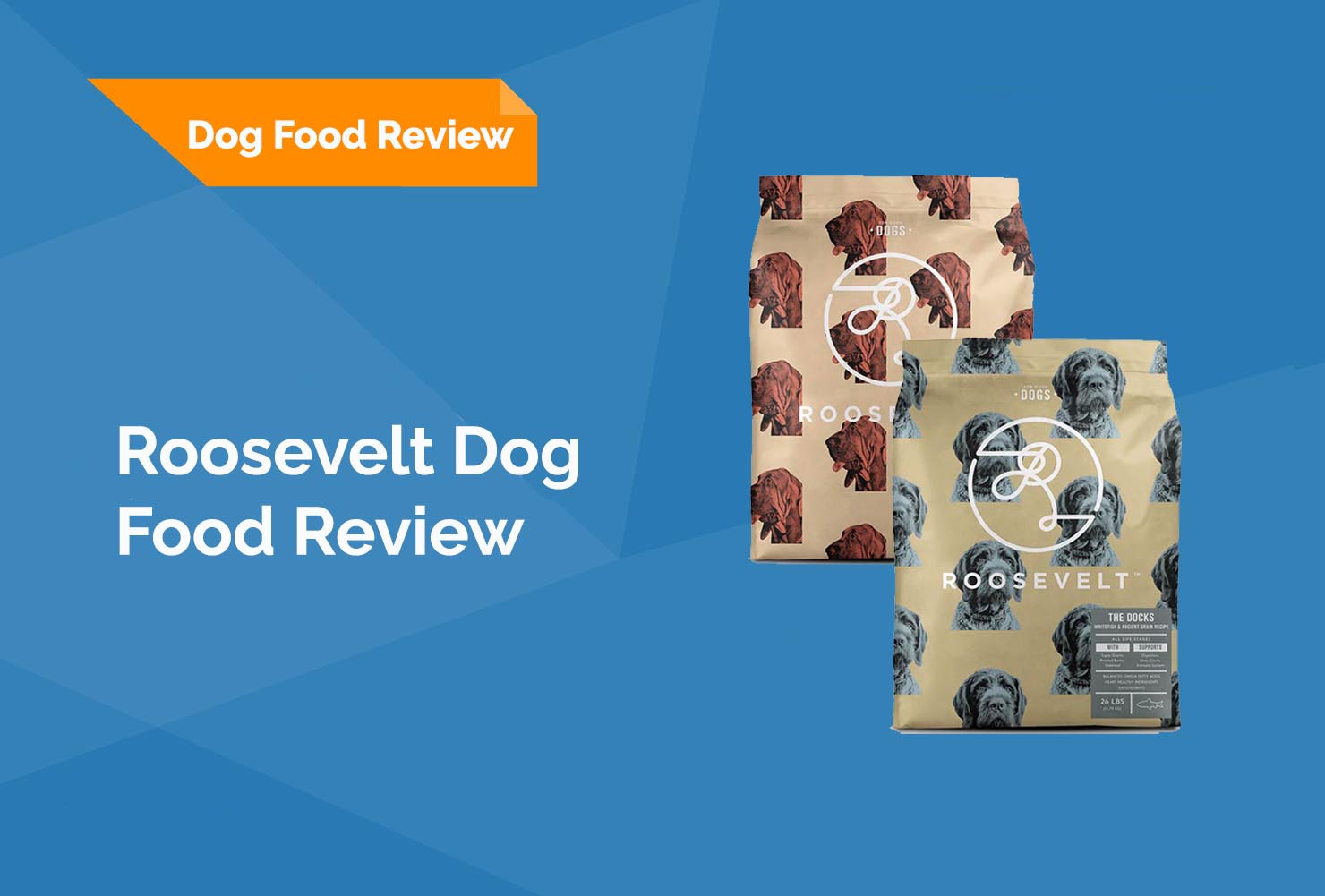 Roosevelt Dog Food Review 2023 Recalls, Pros & Cons Hepper