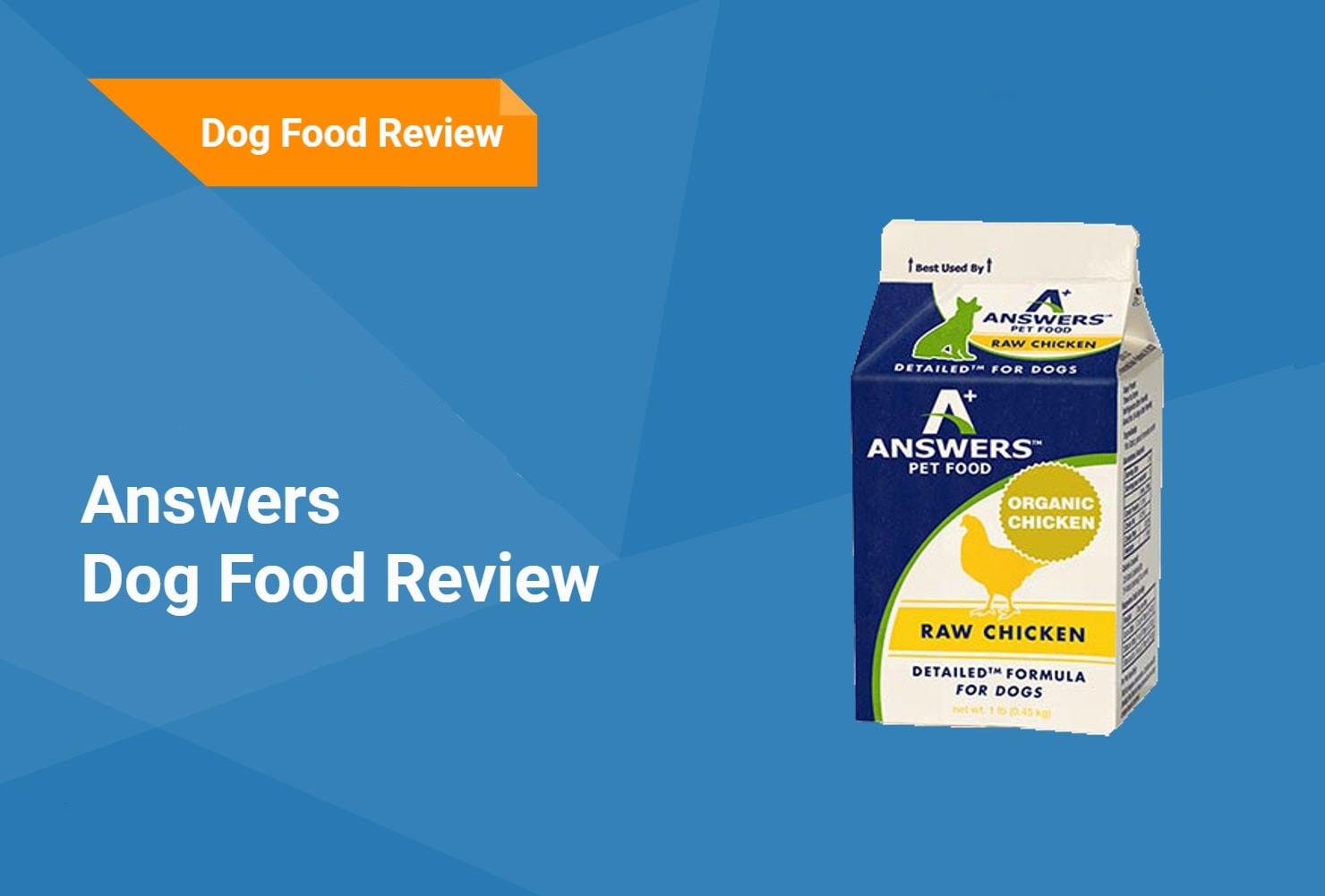 answers Dog Food Review