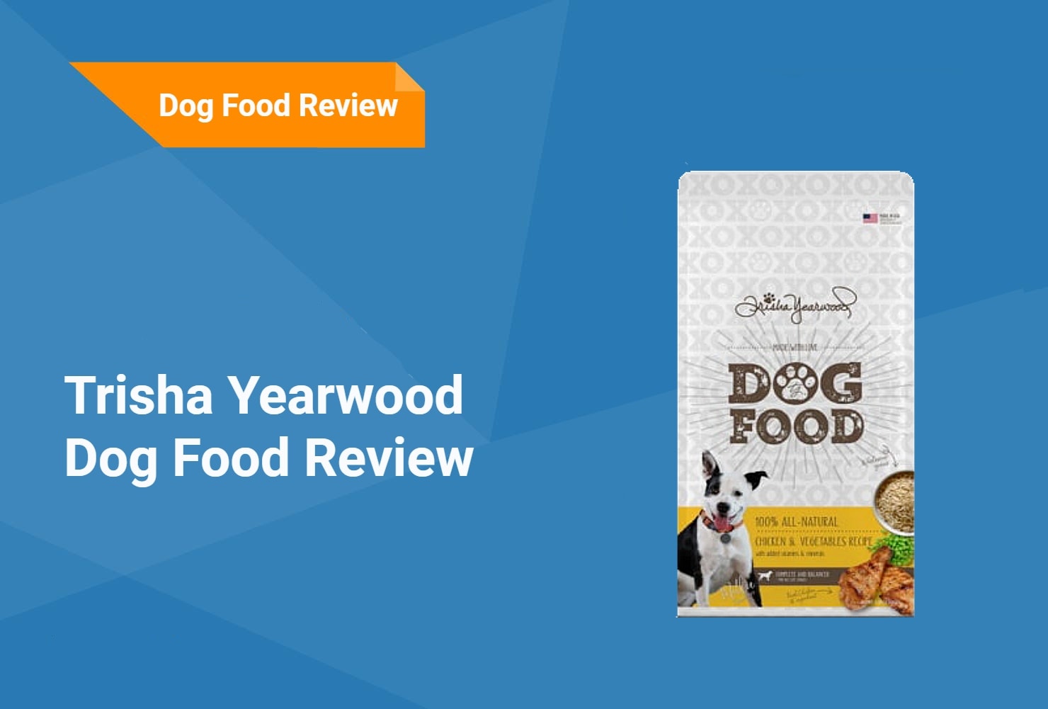 trisha yearwood Dog Food Review
