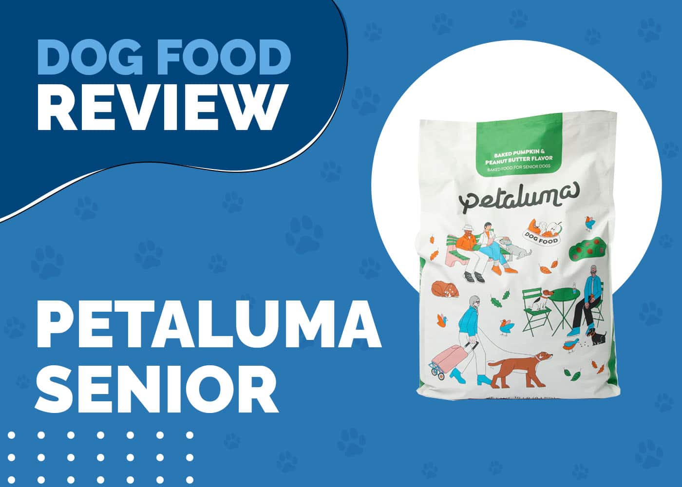 Petaluma Senior Baked Dog Food Review